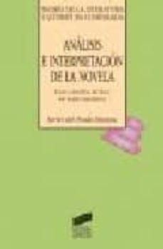 analisis e interpretacion de la novela-javier del prado biezma-9788477387060