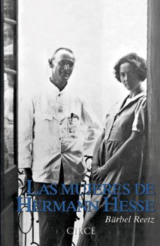 las mujeres de hermann hesse-barbel reetz-9788477652960