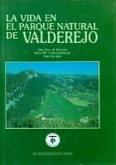 la vida en el parque natural de valderejo-9788478217960