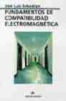 fundamentos de compatibilidad electromagnetica-jose luis sebastian-9788478290260