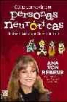 como convivir con personas neuroticas incluso con la que llevas d entro-9788479277260