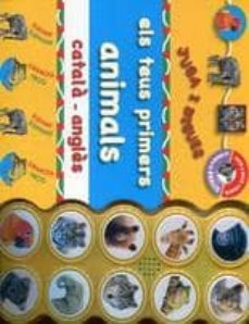 juga i digues: els teus primers animals-roger priddy-9788479425760