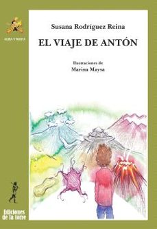 el viaje de anton-susana rodriguez reina-9788479608460