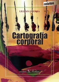 cartografia corporal-lillian guerra-9788479629960