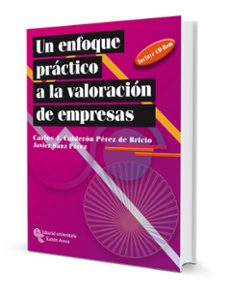 un enfoque practico a la valoracion de empresas-carlos j. calderon perez de bricio-9788480047760