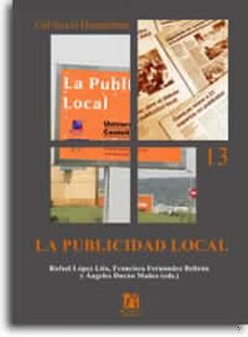 la publicidad local: congreso de comunicacion local (3º: castello de la plana)-9788480215060