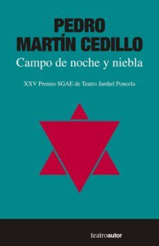 campo de noche y niebla-pedro martin cedillo-9788480488860