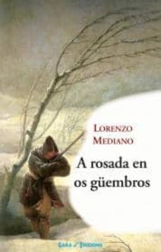 a rosada en os guembros-lorenzo mediano-9788480940160