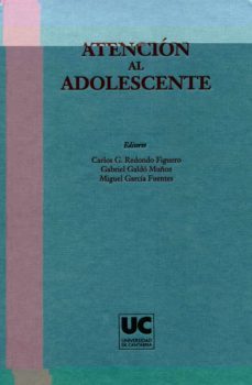 atencion al adolescente-carlos g redondo figuero-9788481024760