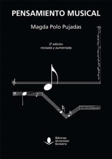 pensamiento musical, 2ª edicion revisada y aumentada-magda polo pujadas-9788481029260