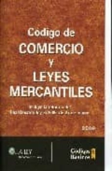codigo de comercio y leyes mercantiles 2009. codigos b-9788481262360