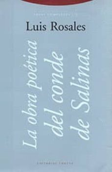 la obra poetica del conde de salinas-luis rosales-9788481642360