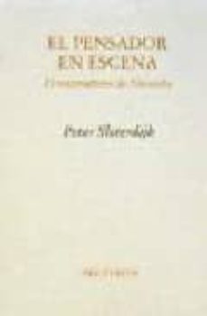 el pensador en escena, el materialismo de nietzsche-peter sloterdijk-9788481913460