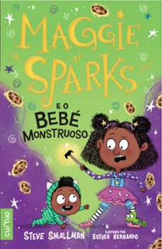 maggie sparks e o bebe monstruoso-steve smallman-9788482896960