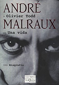 andre malraux: una vida-olivier todd-9788483108260