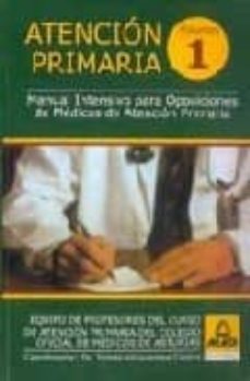 atencion primaria (2 vols.): manual intensivo para oposiciones de medicos de atencion primaria-tomas villacampa castro-9788483110560