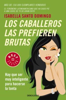los caballeros las prefieren brutas-9788483469460