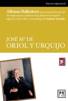 jose mª de oriol y urquijo (ebook)-alfonso ballestero aguilar-9788483569160