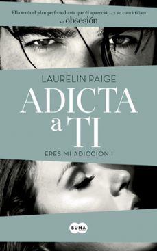 adicta a ti (eres mi adiccion i)-9788483657560