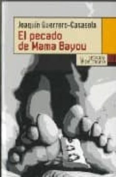 el pecado de mama bayour-joaquin guerrero casasola-9788483810460
