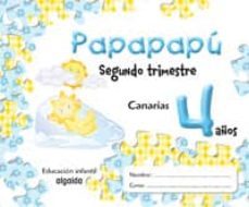 papapapu 4 años. 2º trimestre /canarias-9788484339960