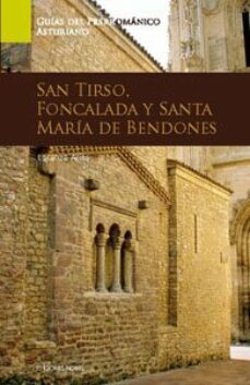 san tirso, foncalada y santa maria de bendones-lorenzo arias-9788484595960