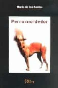 perro mordedor-9788484652960