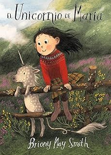 el unicornio de maria-briony may smith-9788484706960