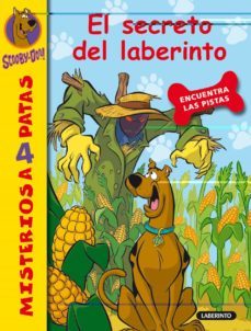 scooby-doo: el secreto del laberinto (misterios a 4 patas nº 10)-james gelsey-9788484836360