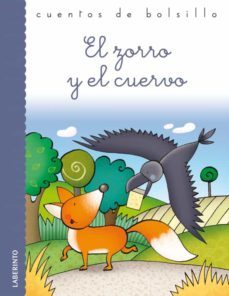 el zorro y el cuervo (cuentos de bolsillo)-9788484837060