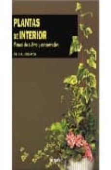 plantas de interior: manual de cultivo y conservacion (3ª ed.)-9788487535260
