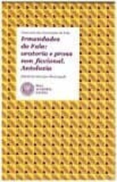 irmandades da fala: oratoria e prosa non ficcional. antoloxia-henrique monteagudo romero-9788487987960