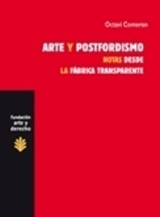 arte y postfordismo-octavi comeron-9788489239760