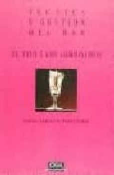 el libro del vino y de los combinados (tecnica y gestion del bar)-9788489923560