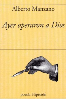 ayer operaron a dios-9788490022160