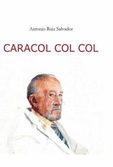 caracol col col (ebook)-antonio salvador ruiz-9788490094860