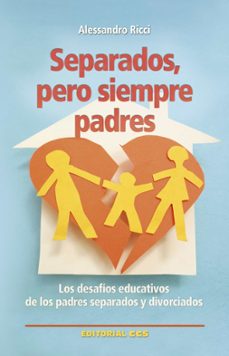 separados, pero siempre padres-alessandro ricci-9788490233160
