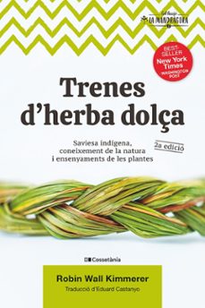 trenes d herba dolça-robin wall kimmerer-9788490349960