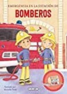emergencia en la estacion de bomberos (construye tu cuento)-9788490376560