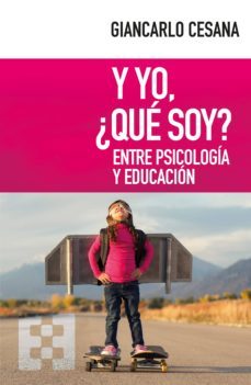 y yo, ¿que soy? (ebook)-giancarlo cesana-9788490558560