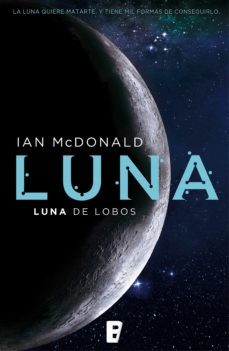 luna de lobos (trilogía luna 2) (ebook)-ian mcdonald-9788490697160