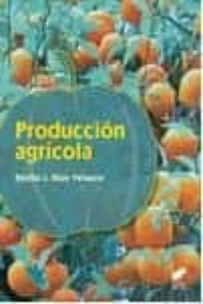 produccion agricola-emilio j. rios velasco-9788490773260