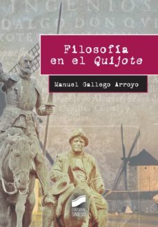 filosofia en el quijote (ebook)-manuel gallego arroyo-9788490778760