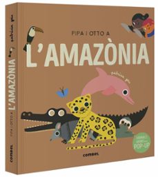pipa i otto a l amazonia-patricia geis-9788491019060