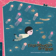 txokolatezko arrainak-karlos santisteban-9788491061960