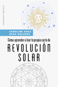 como aprender a leer tu propia carta de revolucion solar-carolina susana sosa-9788491119760
