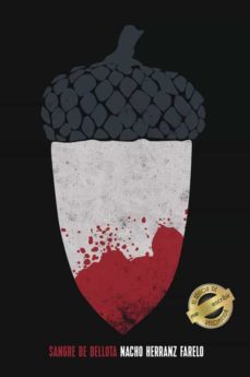 (i.b.d.) sangre de bellota-nacho herranz farelo-9788491127260