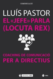 el "jefe" parla (locuta rex) (ebook)-lluis pastor-9788491164760