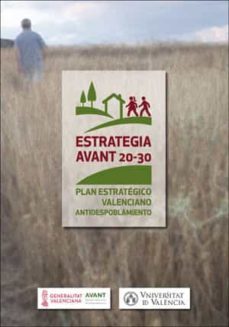 estrategia avant 20-30. plan estrategico valenciano antidespoblam iento-9788491333760