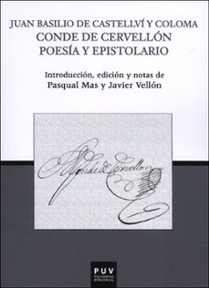 juan basilio de castellvi y coloma: conde de cervellon poesia y epistolario-9788491340560
